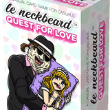 LE NECKBEARD: QUEST FOR LOVE