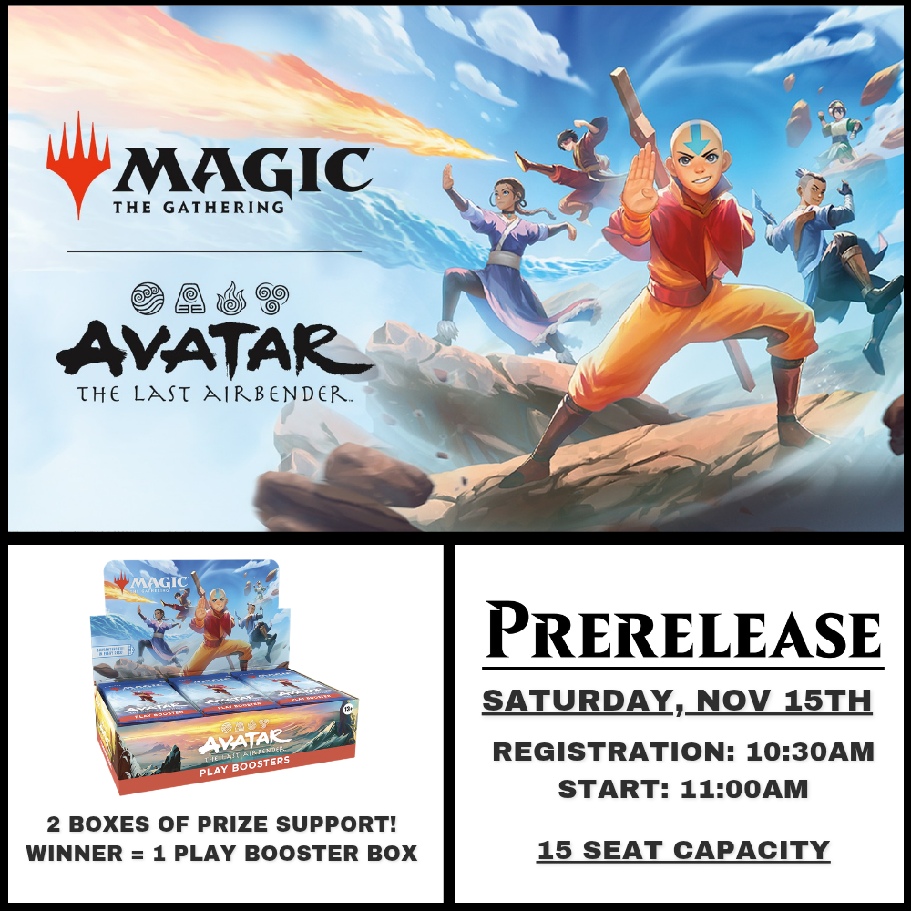 MTG Avatar TLA Pre Release - Nov 15th