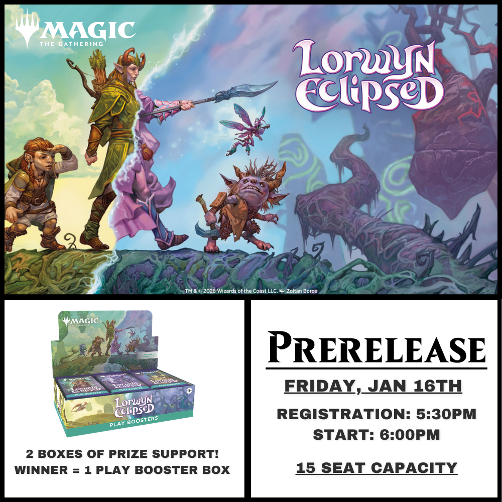 Lorwyn Eclipsed Prerelease Jan 16