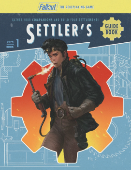 FALLOUT RPG SETTLERS GUIDE BOOK