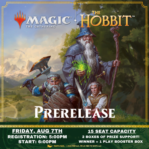 MTG The Hobbit Friday Pre Release - Aug 7th